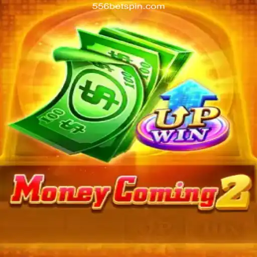 Exploring MoneyComing2: The Thrilling World of 556BET⭐️ A Melhor Plataforma de Apostas no Brasil